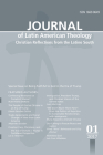 Journal of Latin American Theology, Volume 12, Number 1 By Lindy Scott (Editor) Cover Image