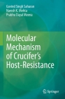 Molecular Mechanism of Crucifer's Host-Resistance By Govind Singh Saharan, Naresh K. Mehta, Prabhu Dayal Meena Cover Image
