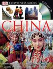 China (DK Eyewitness Books) By Poppy Sebag-Montefiore Cover Image