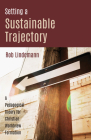 Setting a Sustainable Trajectory Cover Image