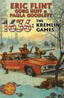 1636: The Kremlin Games By Eric Flint, Gorg Huff, Paula Goodlett Cover Image