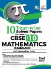 10 YEAR-WISE Solved Papers (2013 - 2022) for CBSE Class 10 Mathematics (Standard) with Value Added Notes 2nd Edition Cover Image
