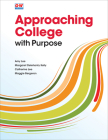 Approaching College with Purpose Cover Image
