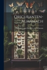 Obscuranten-almanach By Andreas Georg Friedrich Von Rebmann (Created by) Cover Image