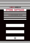 Books by Ettore Sottsass By Ettore Sottsass (Artist), Barbara Radice (Introduction by), Giorgio Maffei (Editor) Cover Image
