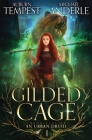 A Gilded Cage By Michael Anderle, Auburn Tempest Cover Image