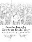 Borderline Personality Disorder and EMDR Therapy By Anabel Gonzalez, Dolores Mosquera Cover Image