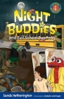 Night Buddies and Evil School Bus #264 By Sands Hetherington, Natalie Leininger (Illustrator) Cover Image