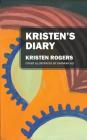 Kristen's Diary By Kristen Rogers Cover Image