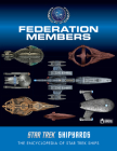 Star Trek Shipyards: Federation Members By Ben Robinson, Marcus Riley Cover Image
