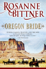 Oregon Bride By Rosanne Bittner Cover Image