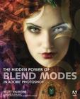 The Hidden Power of Blend Modes in Adobe Photoshop Cover Image