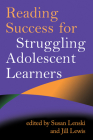 Reading Success for Struggling Adolescent Learners (Solving Problems in the Teaching of Literacy) Cover Image