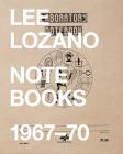 Lee Lozano: Notebooks 1967-70 Cover Image