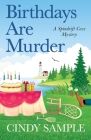 Birthdays Are Murder By Cindy Sample Cover Image