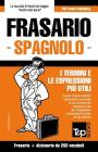 Frasario Italiano-Spagnolo e mini dizionario da 250 vocaboli By Andrey Taranov Cover Image