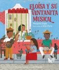Eloísa y su ventanita musical (Eloísa's Musical Window) Cover Image