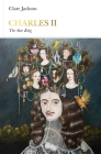 Charles II: The Star King (Penguin Monarchs) Cover Image