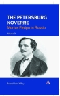 The Petersburg Noverre, Volume: 2: Marius Petipa in Russia By Roland John Wiley (Editor) Cover Image
