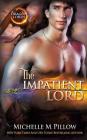 The Impatient Lord: A Qurilixen World Novel (Dragon Lords #8) Cover Image