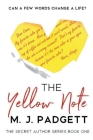 The Yellow Note By M. J. Padgett Cover Image
