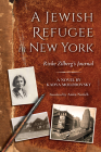 A Jewish Refugee in New York: Rivke Zilberg's Journal (Modern Jewish Experience) By Kadya Molodovsky, Anita Norich (Translator) Cover Image