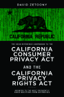 The Desk Reference Companion to the California Consumer Privacy ACT (Ccpa) and the California Privacy Rights ACT (Cpra) Cover Image