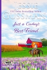 Just a Cowboy's Best Friend (Flyboys of Sweet Briar Ranch North Dakota Western Sweet Romance Book 2) (Flyboys of Sweet Briar Ranch in North Dakota) Cover Image