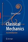 Classical Mechanics: An Introduction Cover Image