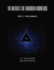 The Matrix & The Forbidden Knowledge (Part 4): The Illuminati Cover Image