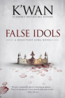False Idols: A Reluctant King Novel Cover Image