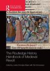 The Routledge History Handbook of Medieval Revolt (Routledge History Handbooks) Cover Image