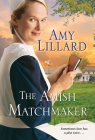 The Amish Matchmaker (Paradise Valley #2) Cover Image
