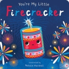 You're My Little Firecracker Cover Image