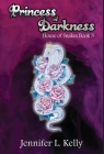 Princess of Darkness By Jennifer L. Kelly Cover Image