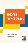 Beggars On Horseback: A Riding Tour In North Wales Cover Image