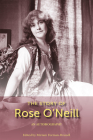 The Story of Rose O'Neill: An Autobiography By Miriam Forman-Brunell (Editor) Cover Image