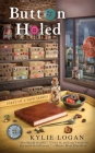 Button Holed (Button Box Mystery #1) Cover Image