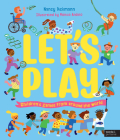 Let's Play: Children's Games From Around The World By Nancy Dickmann, Monica Andino (Illustrator) Cover Image