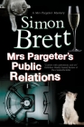 Mrs Pargeter's Public Relations (Mrs Pargeter Mystery #8) By Simon Brett Cover Image