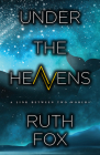 Under the Heavens (The Ark Trilogy #1) Cover Image