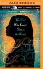 The Girl Who Could Silence the Wind By Meg Medina, Cristina Panfilio (Read by) Cover Image