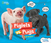 Piglets vs. Pugs By Julie Beer Cover Image