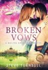 Broken Vows: A prequel to the Maliha Anderson series Cover Image