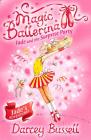 Jade and the Surprise Party (Magic Ballerina #20) By Darcey Bussell Cover Image