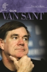 Gus Van Sant: His Own Private Cinema (Modern Filmmakers) By Vincent LoBrutto Cover Image