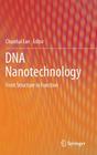 DNA Nanotechnology: From Structure to Function Cover Image