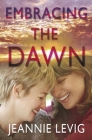 Embracing the Dawn Cover Image