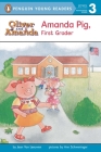 Amanda Pig, First Grader (Oliver and Amanda) Cover Image