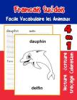 Francais Suédois Facile Vocabulaire les Animaux: De base Français Suedois fiche de vocabulaire pour les enfants a1 a2 b1 b2 c1 c2 ce1 ce2 cm1 cm2 Cover Image